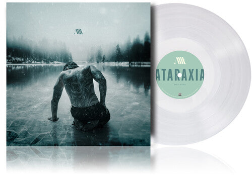 Ataraxia (140G) [Clear Vinyl]