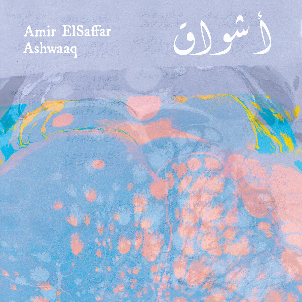 Ashwaaq [LP]