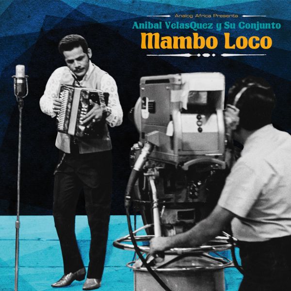 Mambo Loco - Anibal Velasquez Y Su Conjuto