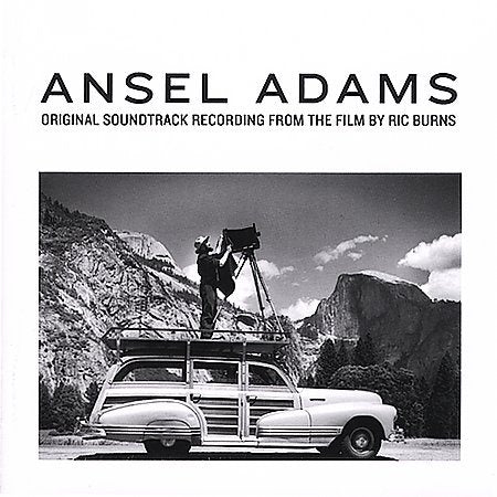 ANSEL ADAMS: RECORDINGS RIC BURNS FILM / O.S.T.