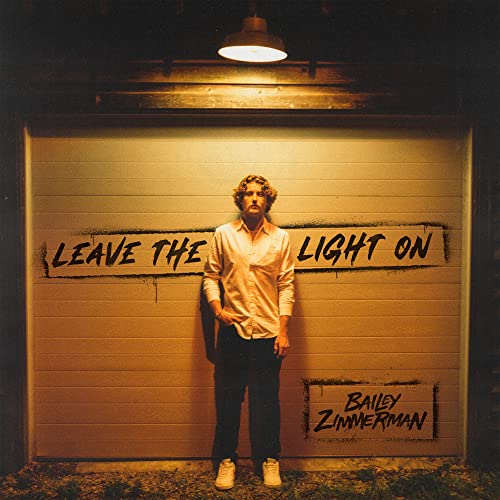 Bailey Zimmerman Leave The Light On