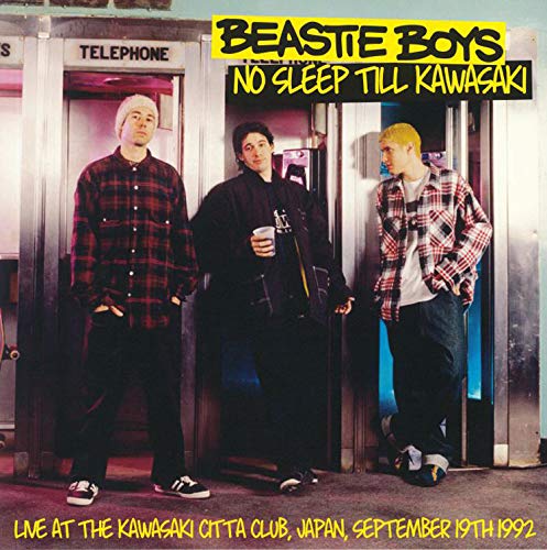 No Sleep Till Kawasaki: Live At The Kawasaki Citta Club, Japan, September 19th 1993 [Import]