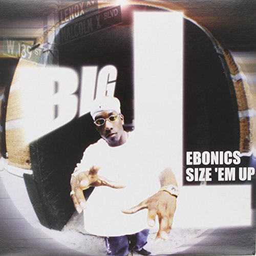 Ebonics / Size Em' Up