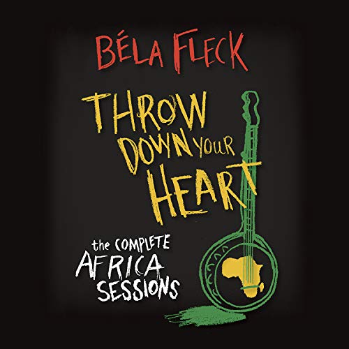 Throw Down Your Heart: Complete Africa Sessions [3 CD + DVD]