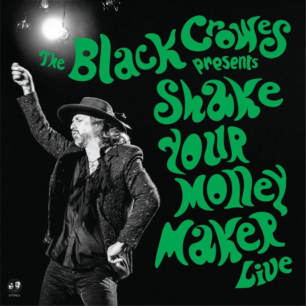Black Crowes Shake Your Money Maker (Live)