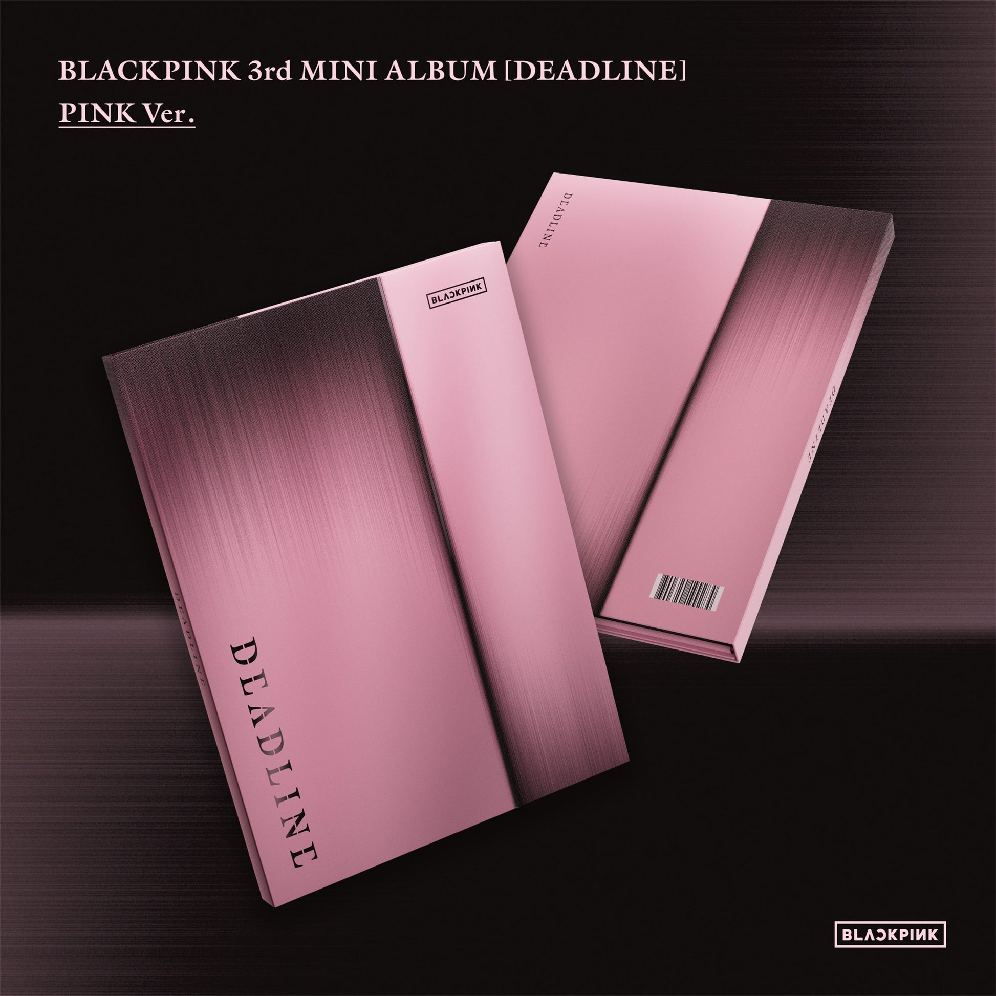 Blackpink 3Rd Mini Album [Deadline] Pink Ver.