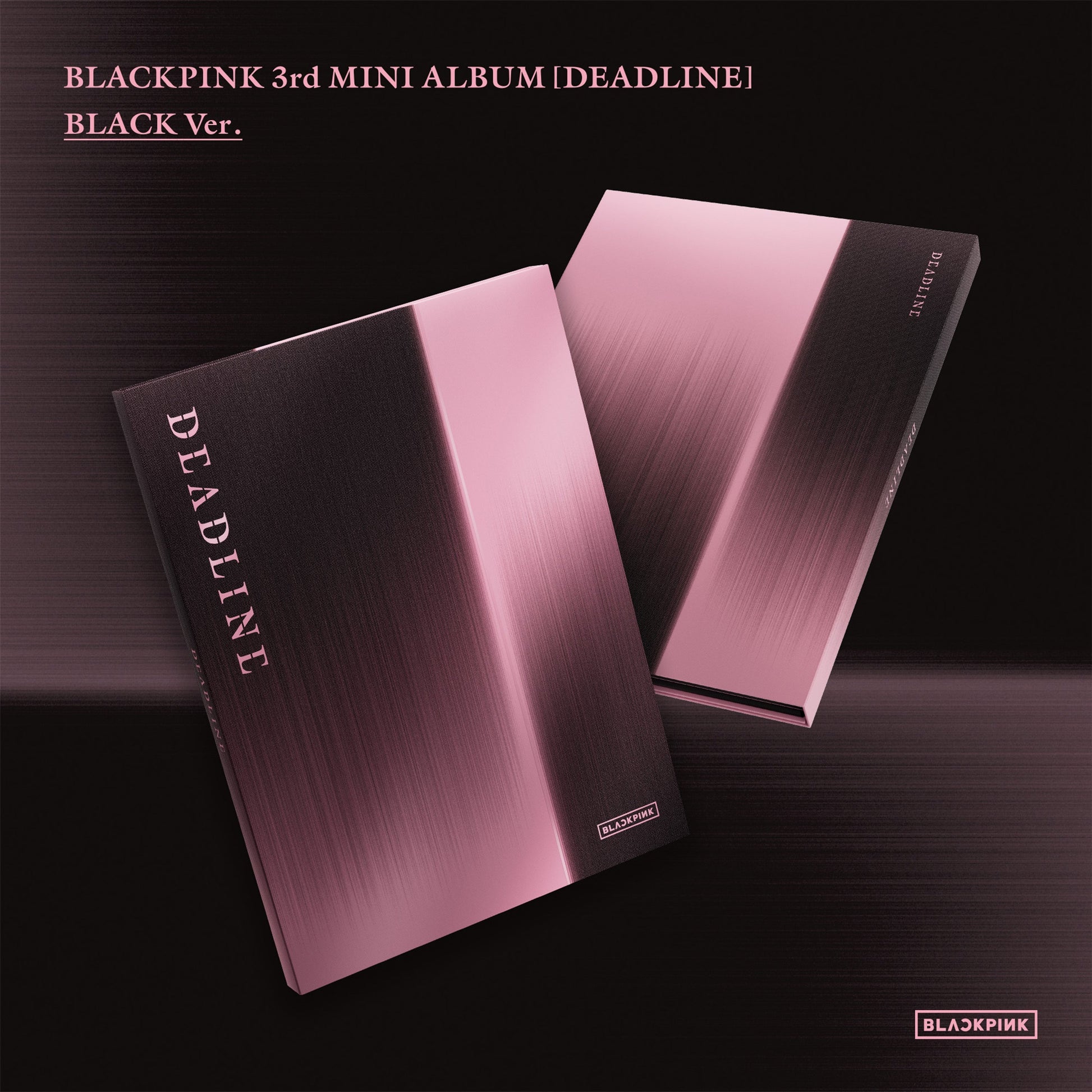[Deadline] Black Ver.