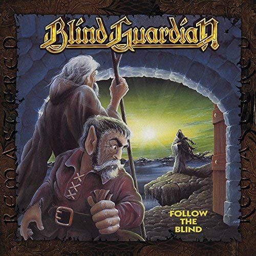 Follow The Blind (Remixed 2007 / Remastered 2011)