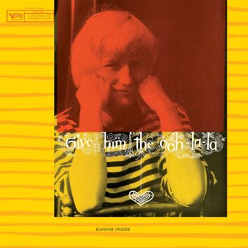 Give Him The Ooh-La-La (Verve Vault Series) [180G LP]