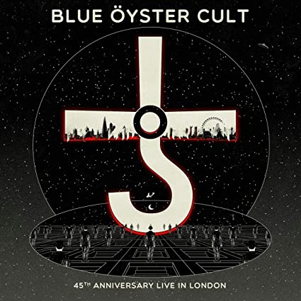 Blue Öyster Cult 45th Anniversary - Live In London (Cd/Dvd)