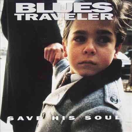 Blues Traveler SAVE HIS SOUL