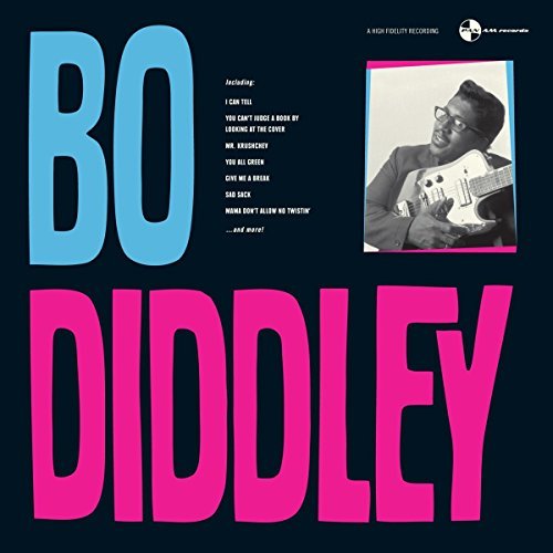 Bo Diddley (His Underrated 1962 Lp) + 2 Bonus Tracks