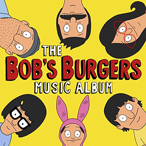 The Bob'S Burgers Music Album