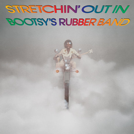 Stretchin' Out In Bootsy's Rub (Rhino Reserve) (Brick & Mortar Exclusive)