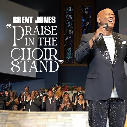 Praise In The Choir Stand