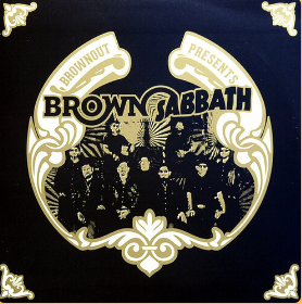 Brownout Presents: Brown Sabbath Vol.1 (RSD11.25.22)