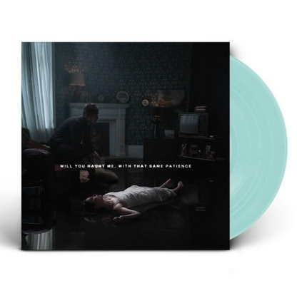 Will You Haunt Me, With That Same Patience [Explicit Content] (140 Gram Vinyl, Coke Bottle Green Colored Vinyl)