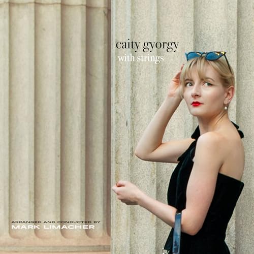 Caity Gyorgy With Strings