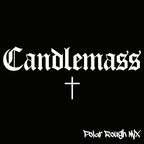 Candlemass (Polar Rough Mix) (Indie Exclusive) (Crystal White & Black Splatter Vinyl) [2Lp]