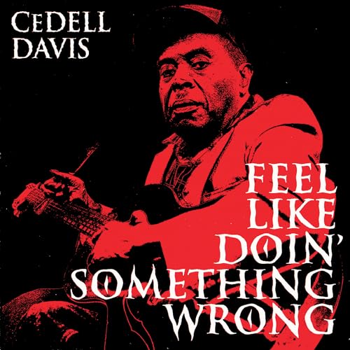 Feel Like Doin' Something Wrong