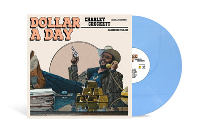 Dollar A Day (Indie Exclusive) [Pale Cornflower Blue Vinyl]