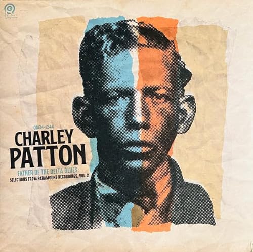 Vol. 2 The Father Of Delta Blues: Selections From Paramount Recordings [RSD 11.28.25]