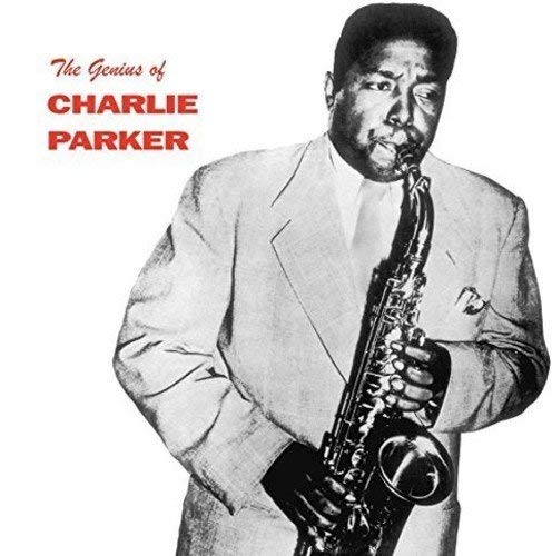 Genius Of Charlie Parker