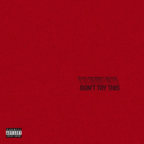 Don'T Try This [Clear/Red/Orange/Splatter 12" EP]