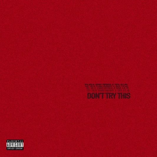 Don'T Try This [Clear/Red/Orange/Splatter 12" EP]
