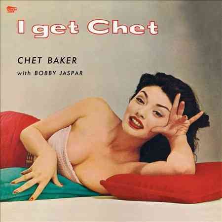 I Get Chet? + 1 Bonus Track