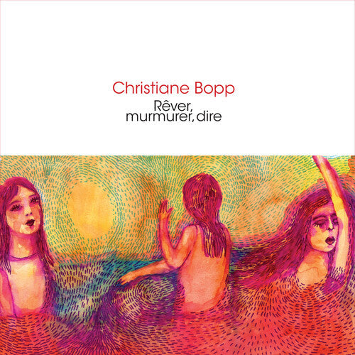 Rever, Murmurer, Dire