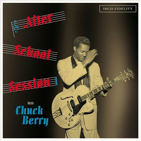 After School Session With Chuck Berry + 4 Bonus Tracks