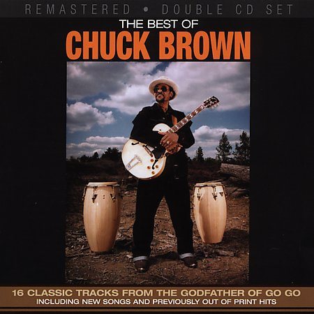The Best of Chuck Brown [Remaster]