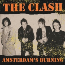 Amsterdam'S Burning: Live At The Jaap Edenhall. Amsterdam. May 10Th 1981 [Import]