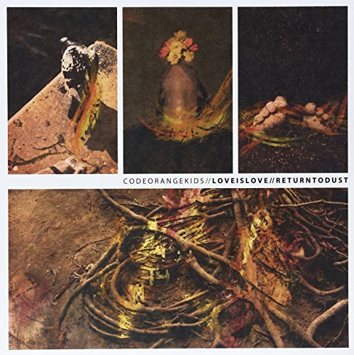 Code Orange Kids LOVE IS LOVE / RETURN TO DUST