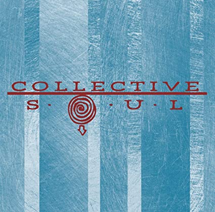 Collective Soul [25th Anniversary Edition] (Bonus Tracks)