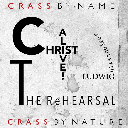 Christ Alive! - The Rehearsal (2 Lp's)