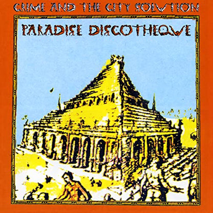 Crime & the City Solution Paradise Discotheque