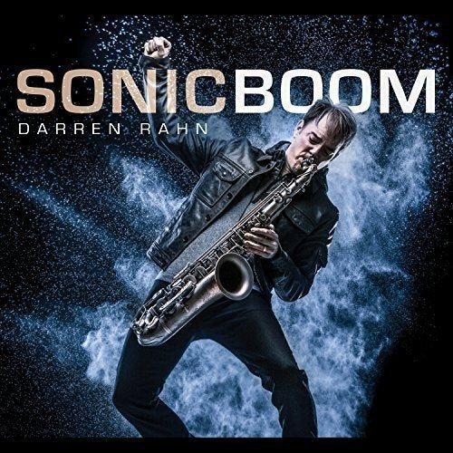 Darren Rahn SONIC BOOM
