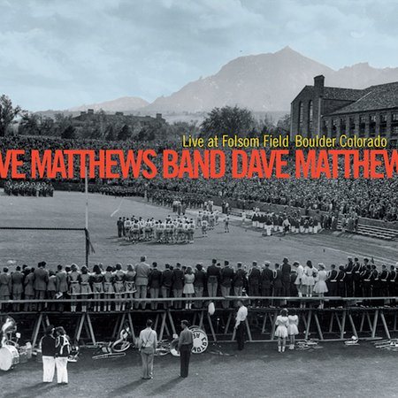LIVE AT FOLSOM FIELD BOULDER COLORADO
