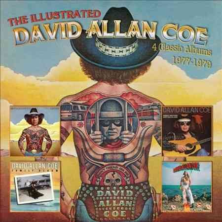 The Illustrated David Allan Coe: 4 Classic Albums 1977-1979 *