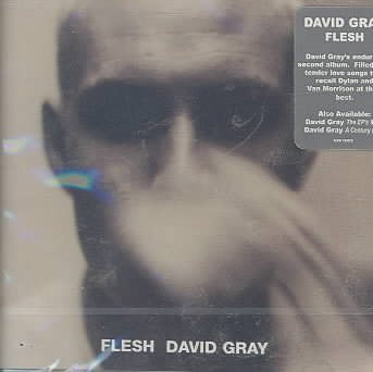 David Gray FLESH