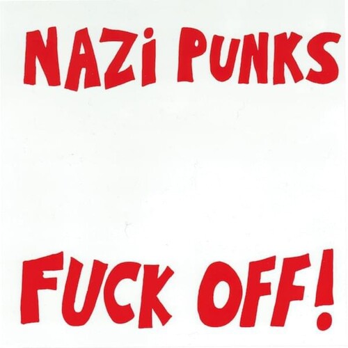 Nazi Punks F*** Off! / Moral Majority [Explicit Content] (7" Single)
