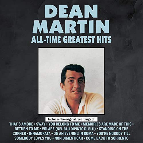 Dean Martin All-Time Greatest Hits