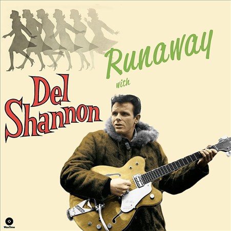 Runaway With Del Shannon + 4 Bonus Tracks