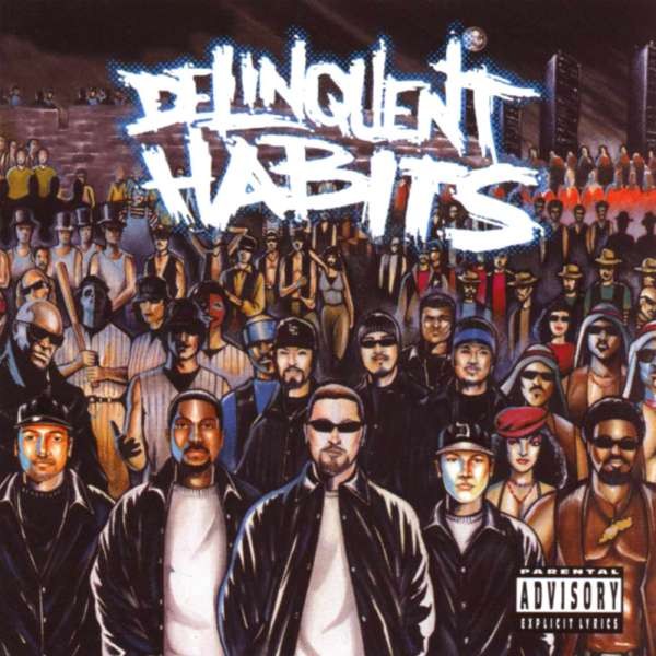 Delinquent Habits (180G, Produced By Sendog From Cypress Hill) [2LP]