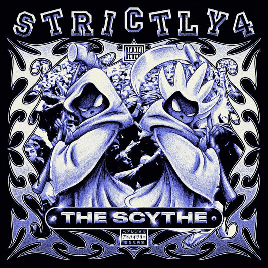 Strictly 4 The Scythe [Explicit]