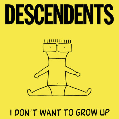 I Don't Want to Grow Up
