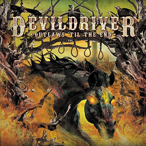 Devildriver Outlaws 'Til The End, Vol. 1 (Black LP)
