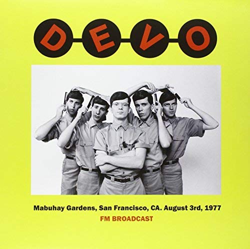 Devo - Mabuhay Gardens, San Francisco, Ca. August 3Rd 1977 Fm Broadcast